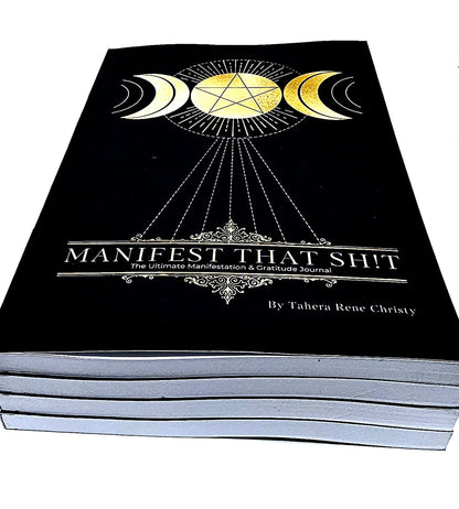 Manifest That Sh!t Journal – Manifestation & Gratitude Guide Manifestation & Gratitude Journal by Tahera Rene Christy Daily Gratitude & Manifesting Journal for Personal Growth Law of Attraction Journal – Manifest That Sh!t by Tahera Rene Christy Goal-Sett